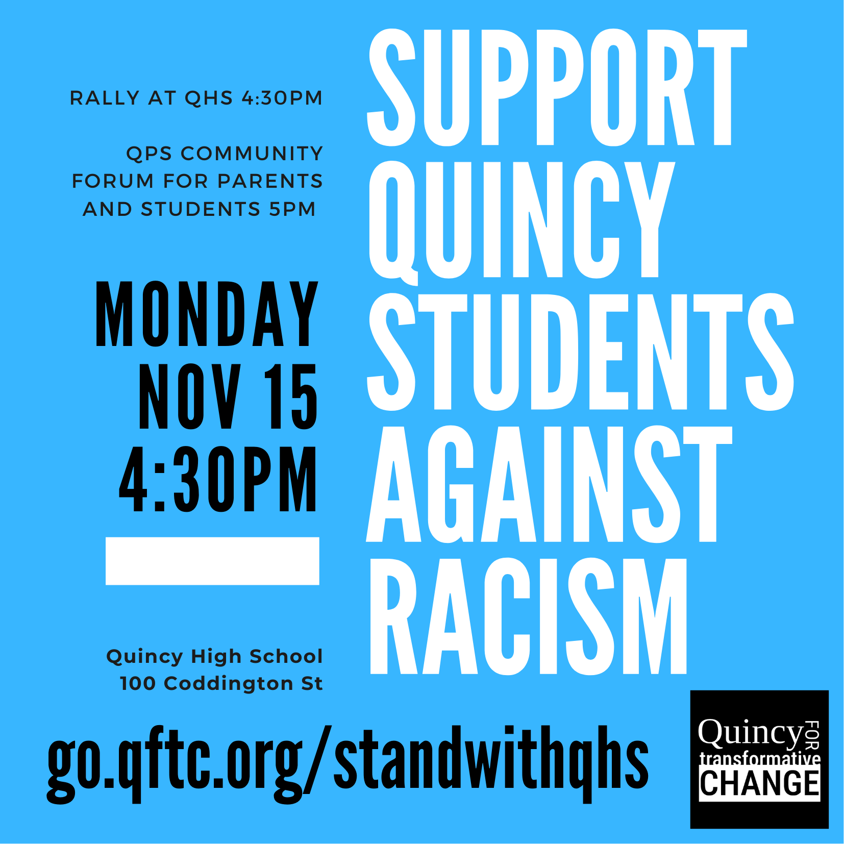 Support Quincy Students Against Racism - Rally at QHS Monday Nov 15 4:30PM